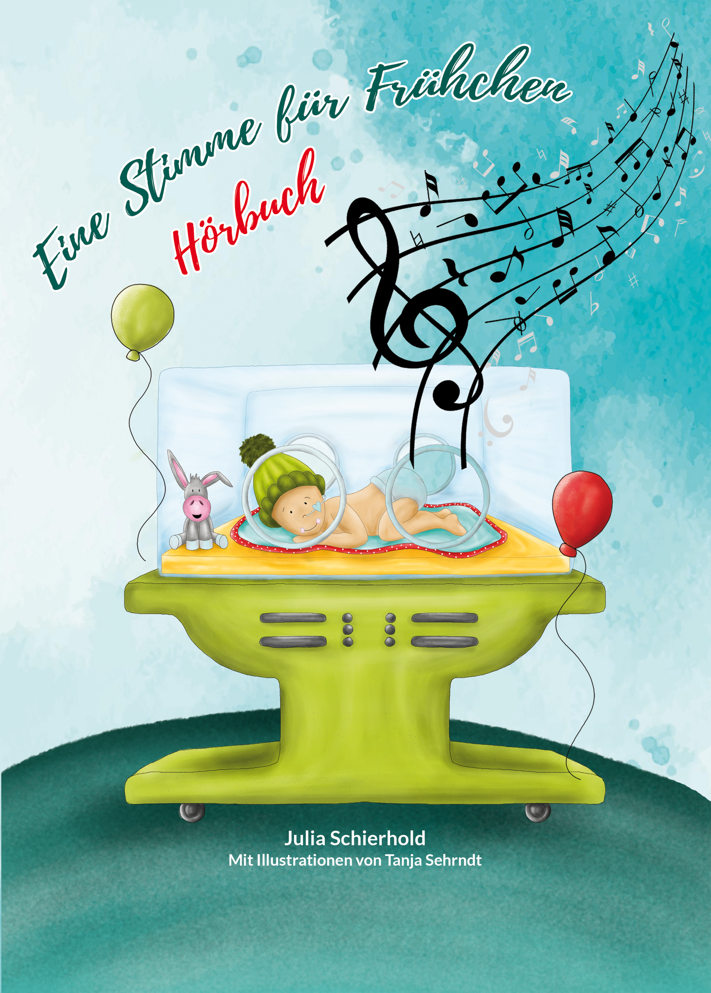 Eine Stimme für Frühchen - Das Hörbuch