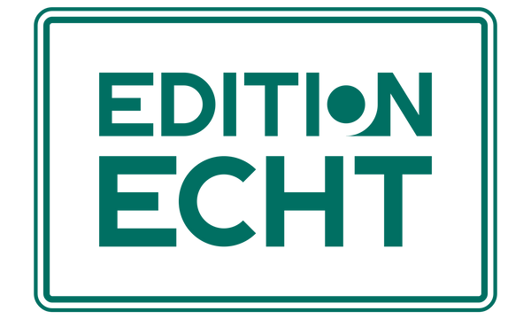echt edition GbR